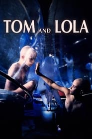 Tom and Lola' Poster