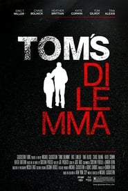 Toms Dilemma' Poster