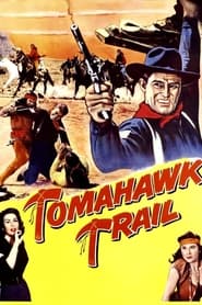 Tomahawk Trail' Poster