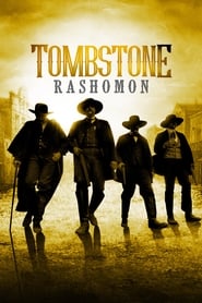 Tombstone Rashomon' Poster