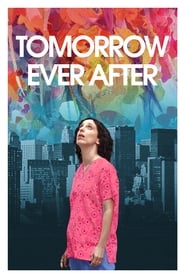 Tomorrow Ever After' Poster