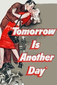 Tomorrow Is Another Day' Poster