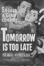 Tomorrow Is Too Late' Poster