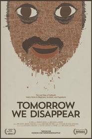 Tomorrow We Disappear' Poster