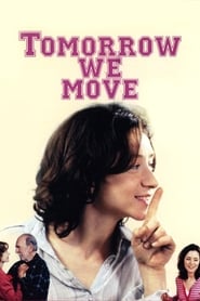 Tomorrow We Move' Poster