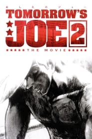 Tomorrows Joe 2 The Movie' Poster