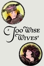 Too Wise Wives' Poster