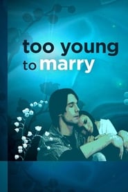Streaming sources forToo Young to Marry