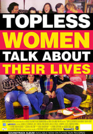 Topless Women Talk About Their Lives' Poster