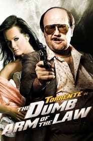 Torrente the Dumb Arm of the Law' Poster