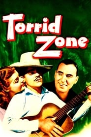 Torrid Zone' Poster