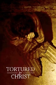 Tortured for Christ' Poster