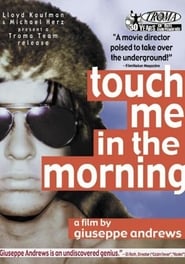 Touch Me in the Morning' Poster