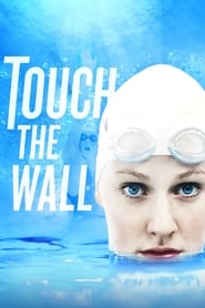 Touch the Wall' Poster
