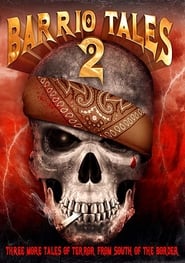 Barrio Tales 2' Poster