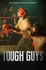 Tough Guys' Poster