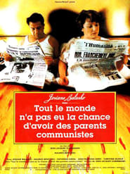 Not Everybodys Lucky Enough to Have Communist Parents' Poster