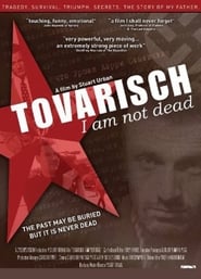 Tovarisch I Am Not Dead' Poster