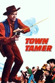 Town Tamer' Poster