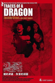 Traces of a Dragon Jackie Chan  His Lost Family' Poster