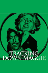Tracking Down Maggie' Poster