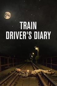 Train Drivers Diary' Poster