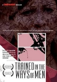 Trained In The Ways of Men' Poster
