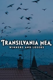 Transilvania Mea  Von Gewinnern und Verlierern' Poster