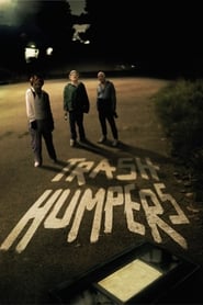 Trash Humpers' Poster