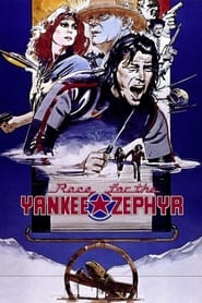 Race for the Yankee Zephyr' Poster