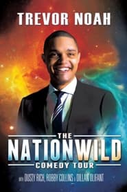 Streaming sources forTrevor Noah The Nationwild Comedy Tour