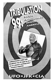 Tribulation 99 Alien Anomalies Under America' Poster