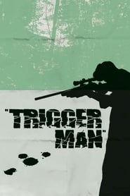 Trigger Man' Poster