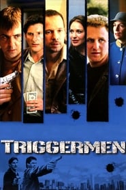 Triggermen' Poster