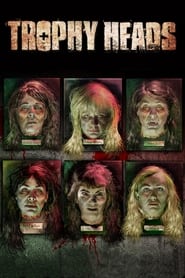 Trophy Heads' Poster