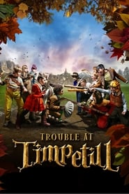 Trouble at Timpetill' Poster