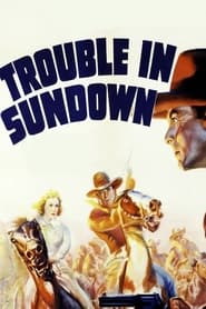 Trouble in Sundown' Poster