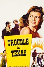 Trouble in Texas' Poster