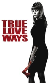 True Love Ways' Poster
