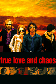 True Love and Chaos' Poster