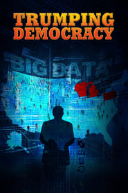 Trumping Democracy' Poster