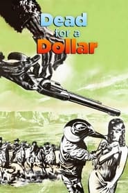 Dead for a Dollar' Poster