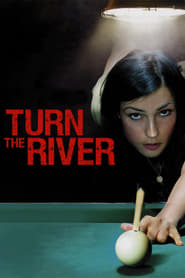 Turn the River' Poster