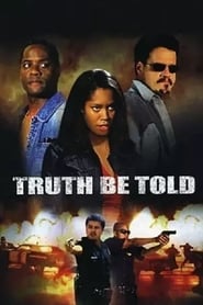 Truth Be Told' Poster
