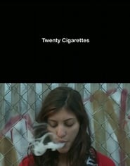 Twenty Cigarettes' Poster