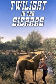 Twilight in the Sierras' Poster