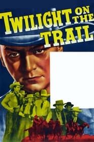 Twilight on the Trail' Poster