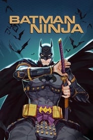 Streaming sources forBatman Ninja