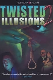 Twisted Illusions 2' Poster