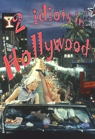Two Idiots in Hollywood' Poster